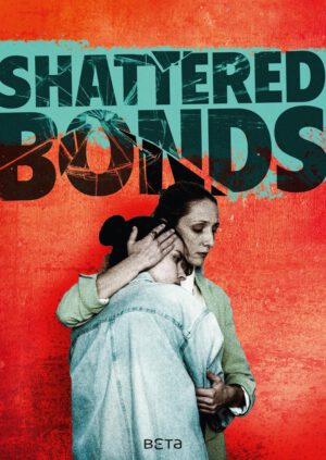 Beta_ShatteredBonds_1500x2121